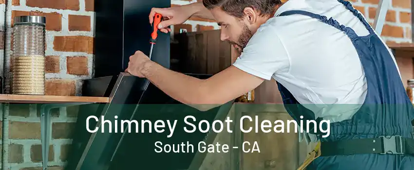 Chimney Soot Cleaning South Gate - CA