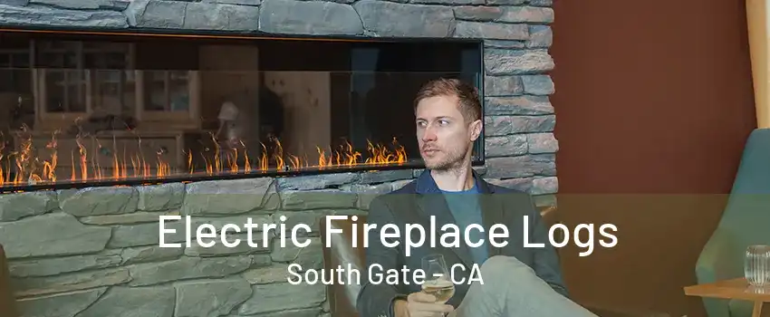 Electric Fireplace Logs South Gate - CA