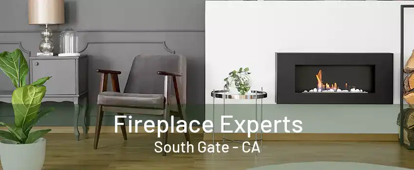 Fireplace Experts South Gate - CA