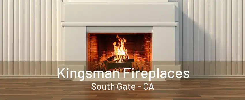 Kingsman Fireplaces South Gate - CA